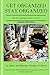Get Organized Stay Organized by Christine Shuck