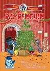 P.I. Penguin and the Case of the Christmas Lights by Bec J.