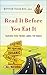 Read It Before You Eat It: ...