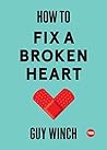 How to Fix a Broken Heart (TED Books) Book cover for How to Fix a Broken Heart (TED Books)