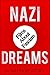 Nazi Dreams: Films About Fa...