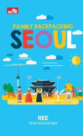 Family Backpacking Seoul (Paperback)
