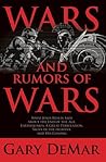 Wars and Rumors of Wars: What Jesus Really Said About the End of the Age, Earthquakes, A Great Tribulation, Signs in the Heavens, and His Second Coming
