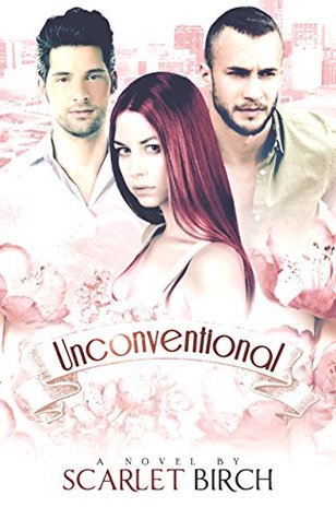 Unconventional (Kindle Edition)