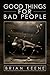 Good Things For Bad People