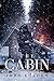 The Cabin: An Off the Grid ...