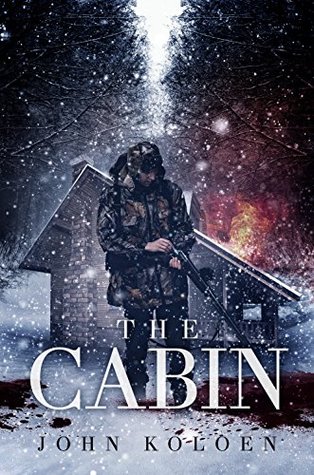 The Cabin: An Off the Grid Suspense Thriller (Kindle Edition)