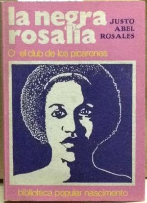 La negra Rsoalia o el club de los picarones