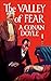 The Valley of Fear by Arthur Conan Doyle
