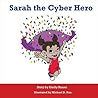 Sarah the Cyber Hero