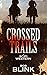 Crossed Trails