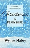 Christmas in Derbyshire by Wynne Mabry Christmas in Derbyshire by Wynne Mabry