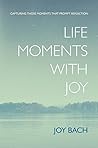 Life Moments with...