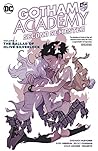 Gotham Academy — Second Semester, Vol. 2 by Brenden Fletcher
