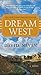 Dream West by David Nevin