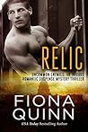 Relic by Fiona    Quinn