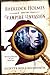 Sherlock Holmes and the Vampire Invasion (The Great Detective in Love Book 4)