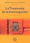 La Trastienda de La Investigacion (Spanish Edition) La Trastienda de La Investigacion (Spanish Edition)