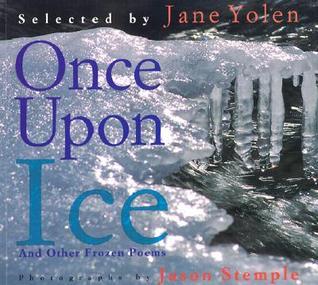 Once Upon Ice: And Other Frozen Poems (Hardcover)