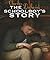 The Schoolboy's Story