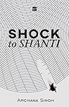 Shock to Shanti