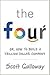 The Four: Or, how to build a trillion dollar company