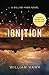 Ignition (William Hawk Book 1)