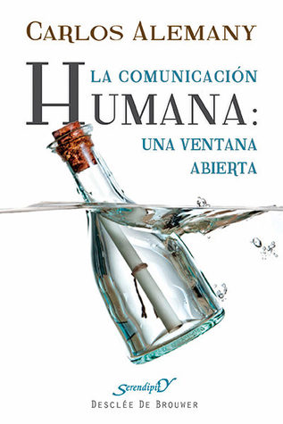 La comunicación humana: una ventana abierta (Paperback)