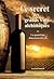 Le secret des grands vins alchimiques