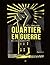 Quartier en guerre by Seth Tobocman
