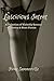 Lascivious Intent: A Collection of Wickedly Sensual Poetry & Short Fiction