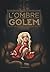 L'Ombre du Golem by Eliette Abécassis L'Ombre du Golem by Eliette Abécassis