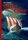 Frans G. Bengtssons Röde Orm : Första delen eller hur Orm blev vänsterhänt (Frans G. Bengtssons Röde Orm, #1)