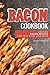 Bacon Cookbook: Amazing Bac...