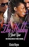 The Hubby I Never...