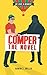 Comper - The Novel: "We have a winner"