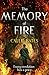 The Memory of Fire (The Waking Land, #2)