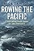 Rowing The Pacific by Mick Dawson