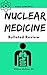 Nuclear Medicine by William  Wallace