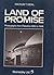 Land of Promise: Photographs from Palestine 1850 to 1948