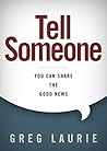 Tell Someone: You...