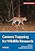 Camera Trapping for Wildlife Research (Data in the Wild)