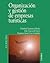 Organización y gestión de empresas turísticas