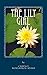 The Lily Girl