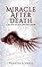 Miracle After Death  by Francesca Vance