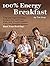 100% Energy Breakfast: Top ...