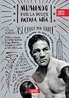 Muriendo por la dulce patria mía by Roberto Castillo Sandoval