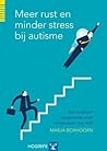 Meer rust en minder stress bij autisme by Marja Boxhoorn