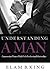 Understanding A Man: Empowering Women With Tools For Lasting Relationships