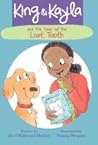 King & Kayla and the Case of the Lost Tooth by Dori Hillestad Butler